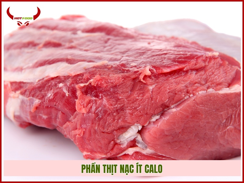 Phần thịt nạc ít calo
