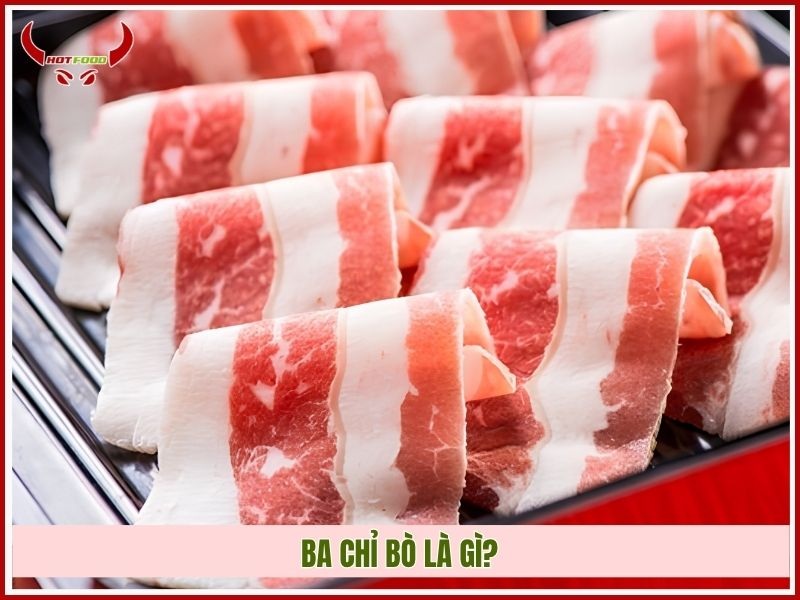 Ba chỉ bò là gì?
