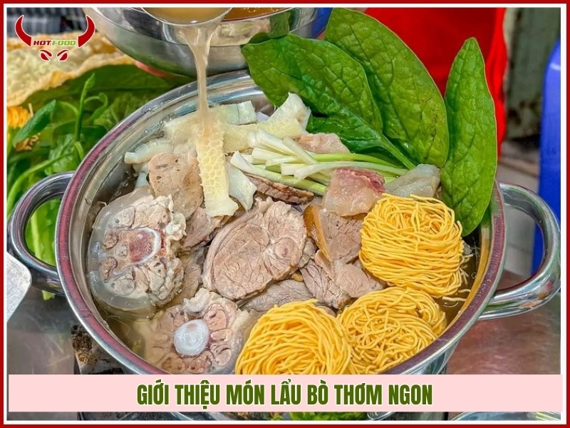 Giới thiệu món lẩu bò thơm ngon