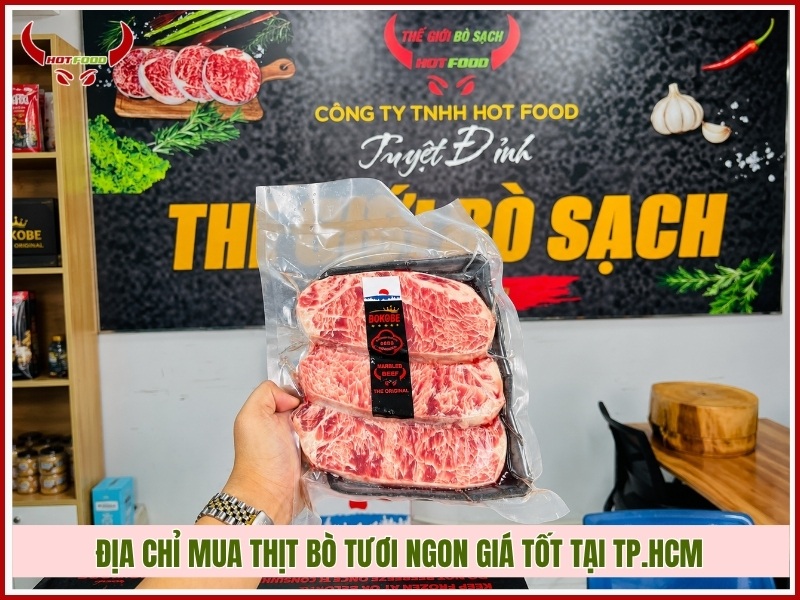 Địa chỉ mua thịt bò tươi ngon giá tốt tại TP.HCM