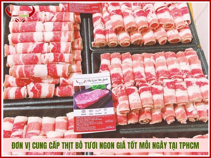 Đơn vị cung cấp thịt bò tươi ngon giá tốt mỗi ngày tại TPHCM
