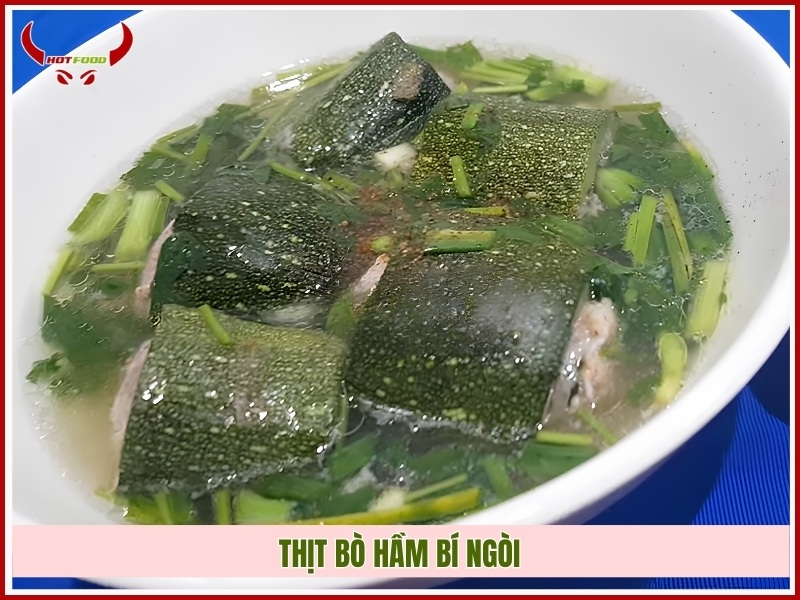 Thịt bò hầm bí ngòi