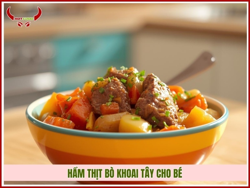 cách hầm thịt bò khoai tây cho bé