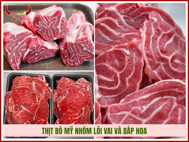 Thịt bò Mỹ nhóm lõi vai và bắp hoa