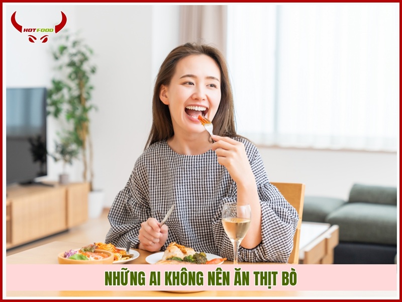 Những ai không nên ăn thịt bò