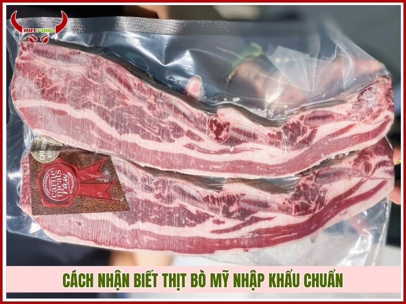 Cách nhận biết thịt bò Mỹ nhập khẩu chuẩn