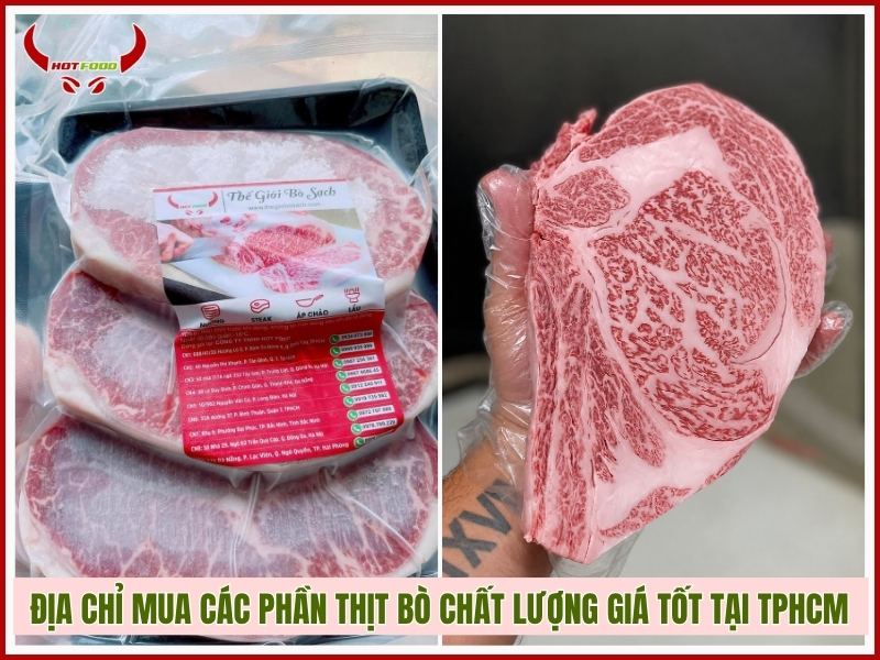 Địa chỉ mua các phần thịt bò chất lượng giá tốt tại TPHCM