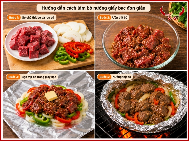 Hướng dẫn cách làm bò nướng giấy bạc đơn giản