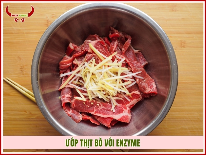 Ướp thịt bò với enzyme