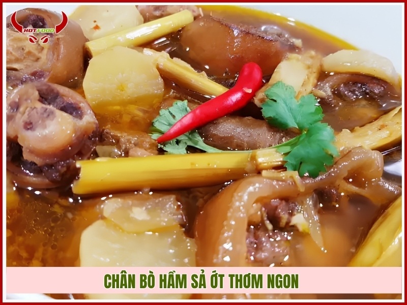 Chân bò hầm sả ớt thơm ngon 
