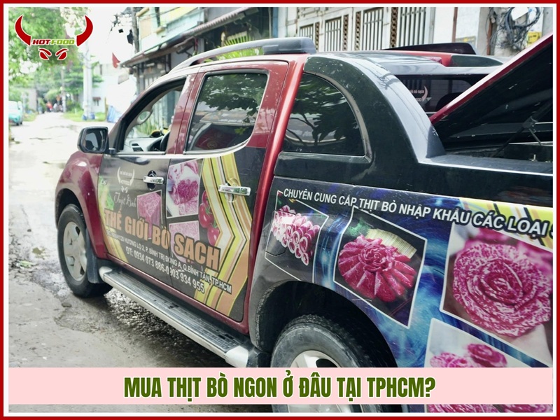 Mua thịt bò ngon ở đâu tại TPHCM?