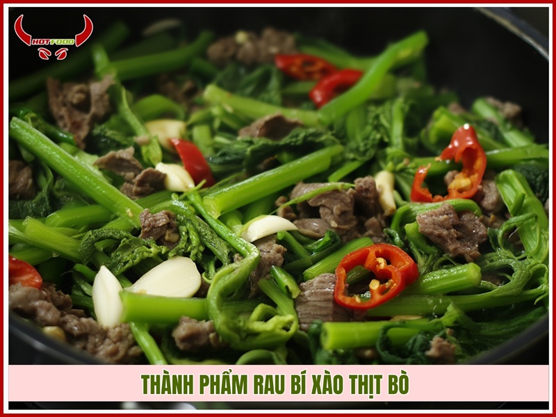 Thành phẩm rau bí xào thịt bò