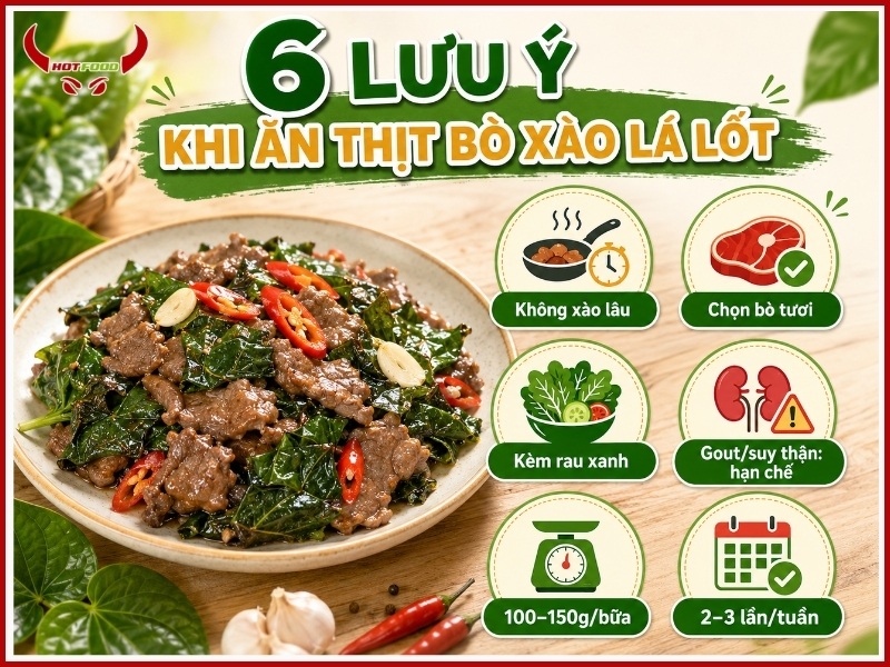 6 lưu ý khi ăn thịt bò xào lá lốt