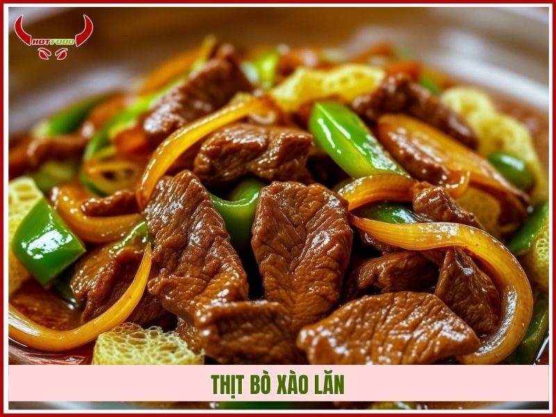 Thịt bò xào lăn