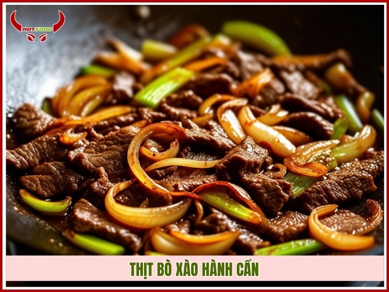Thịt bò xào hành cần