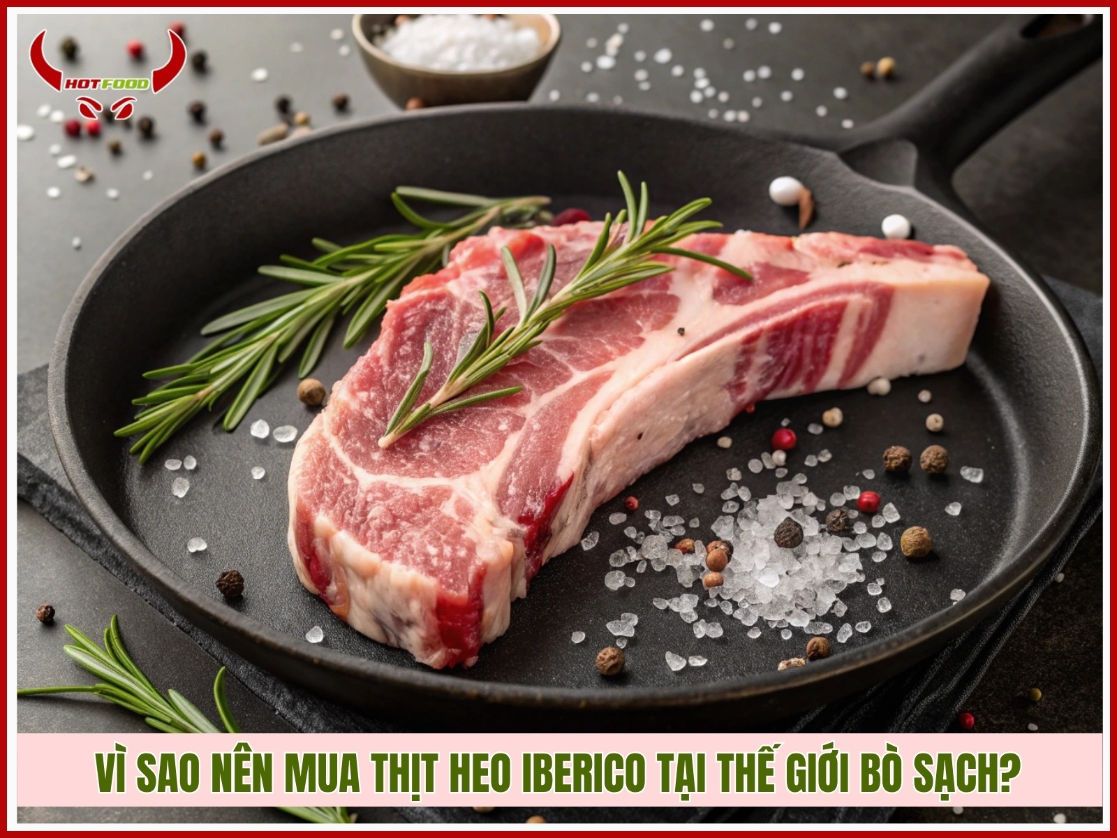 vi sao nen mua thit heo iberico tai the gioi bo sach 