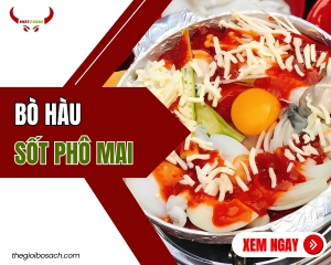 Bò Hàu Sốt Phô Mai