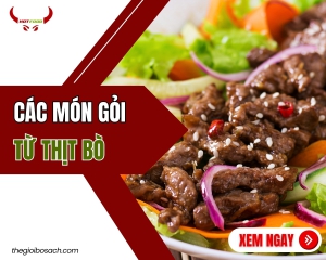 Các Món Gỏi Từ Thịt Bò