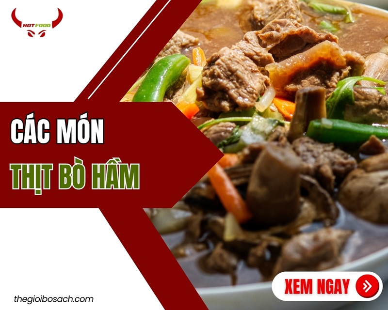 #7 Món Thịt Bò Hầm Ngon, SIÊU BỔ DƯỠNG, Cách Nấu