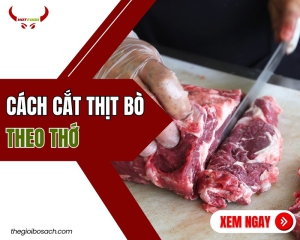 Cách cắt thịt bò theo thớ