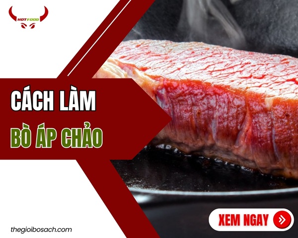 Chia Sẻ Cách Làm Bò Áp Chảo Ngon KHÓ CƯỠNG