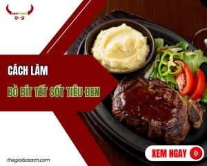 Cách làm bò bít tết sốt tiêu đen