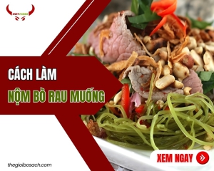 Cách làm nộm bò rau muống