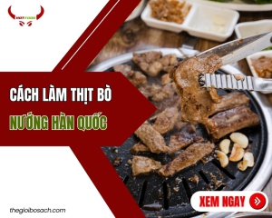 Cách làm thịt bò nướng Hàn Quốc
