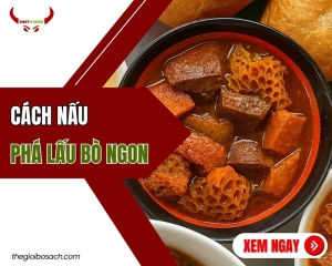 Cách Nấu Phá Lấu Bò Ngon