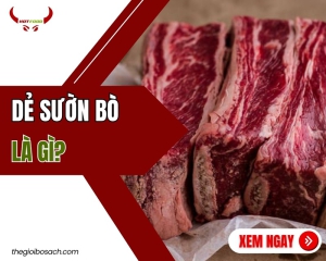 Dẻ sườn bò là gì?