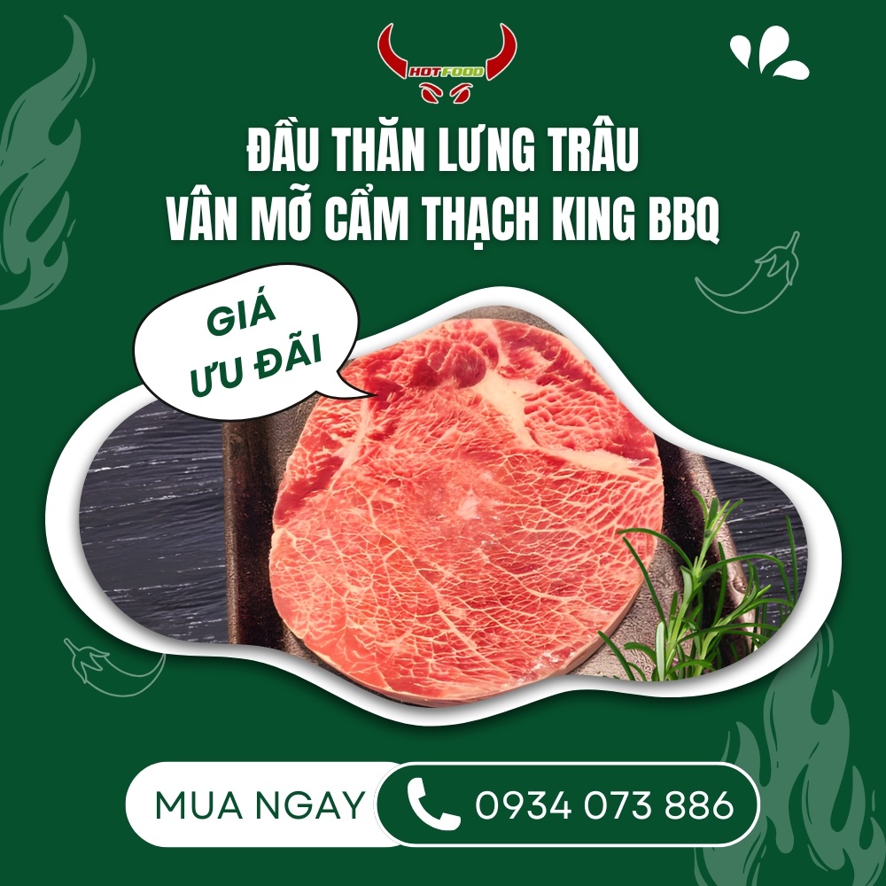 Giới thiệu về đầu thăn lưng trâu vân mỡ cẩm thạch King BBQ